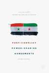 post-conflict-power-sharing-agreements-boek-cover-9783319601038.jpg